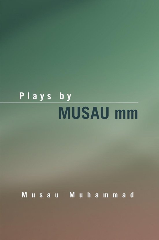 Plays by Musau Mm - cover