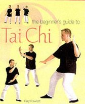 Beginners Guide to Tai Chi