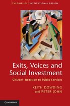 Theories of Institutional Design -  Exits, Voices and Social Investment