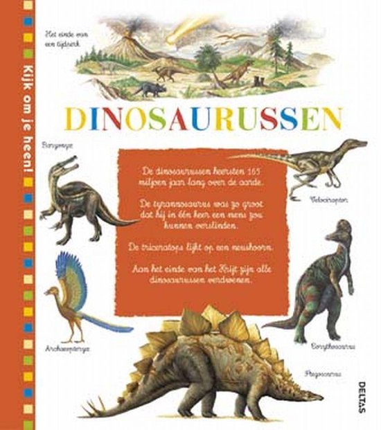 Cover van het boek 'Kijk om je heen ! / Dinosaurussen' van S. Ledu