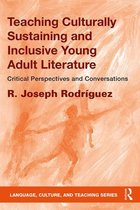 Language, Culture, and Teaching Series - Teaching Culturally Sustaining and Inclusive Young Adult Literature