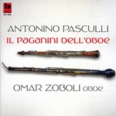 Omar Zoboli - Antonino Pasculli Il Paganini Dell'oboe (CD)