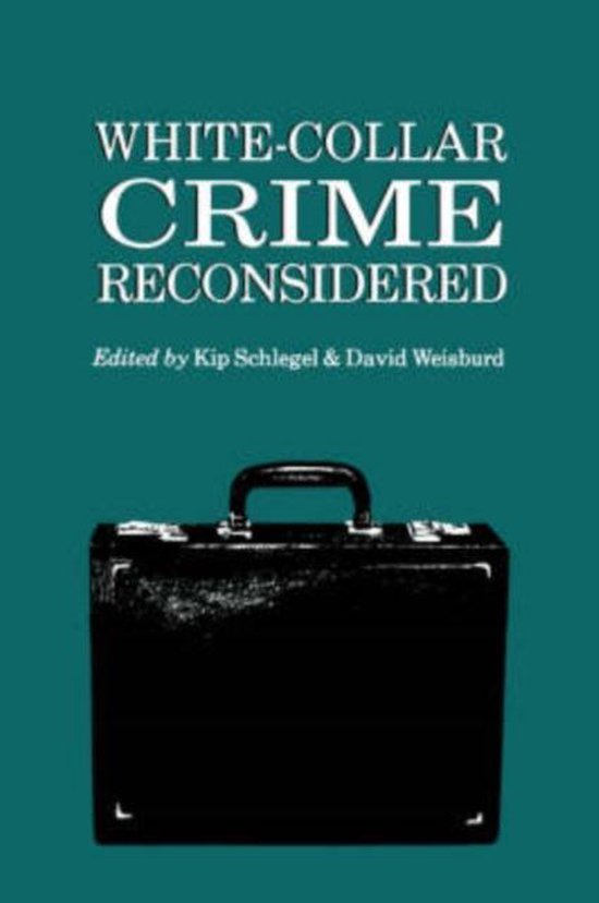 White-Collar Crime Reconsidered - cover