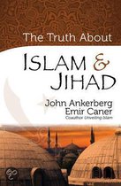 The Truth about Islam & Jihad