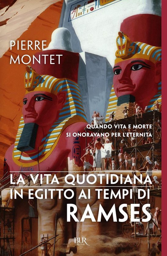 La vita quotidiana in Egitto ai tempi di Ramses - cover
