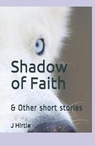 Shadow of Faith