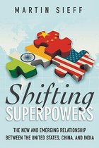 Shifting Superpowers
