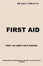 FM 4-25.11 First Aid