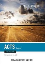 Acts for Everyone, Part Two: Chapters 13-28