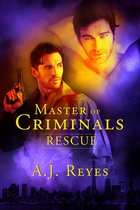 Master of Criminals - Rescue