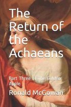 The Return of the Achaeans