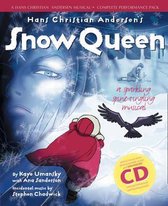 Hans Christian Andersen's Snow Queen (Complete Performance Pack: Book + Enhanced CD)