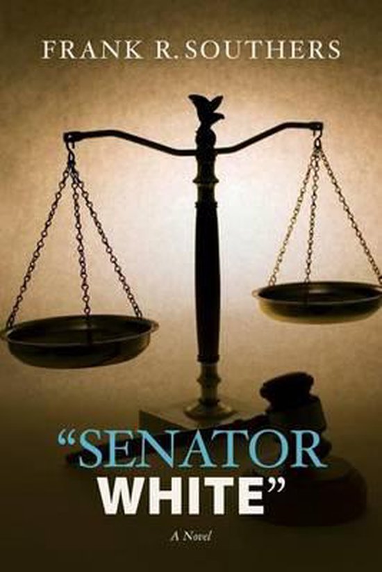 Senator White - cover