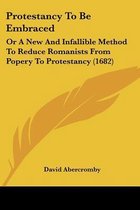 Protestancy to Be Embraced
