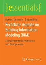 essentials - Rechtliche Aspekte im Building Information Modeling (BIM)