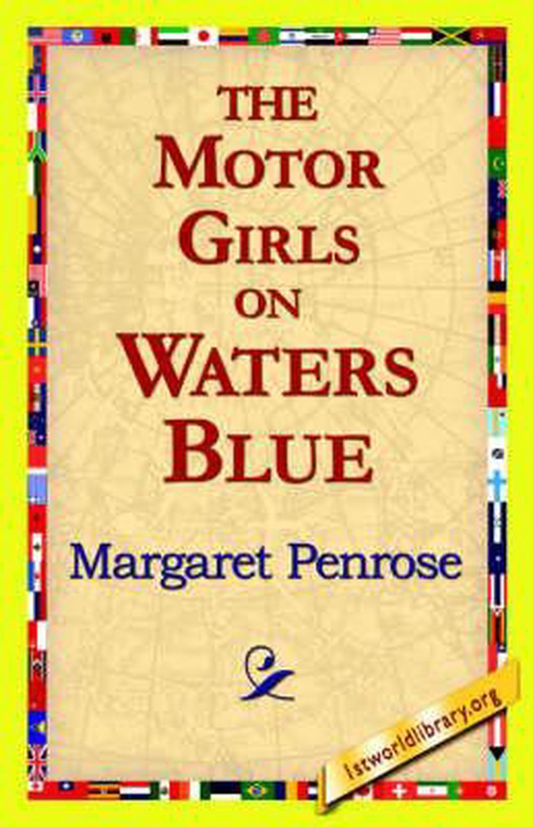 The Motor Girls on Waters Blue, Margaret Penrose | 9781421818023 | Boeken |  bol.com