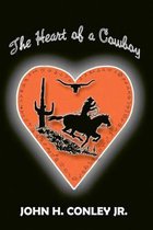 The Heart of a Cowboy