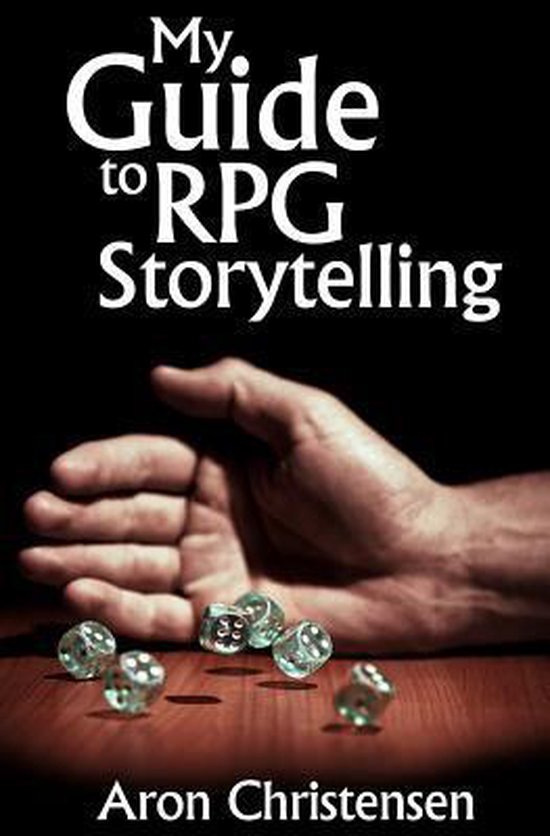 My Guide to RPG Storytelling - cover