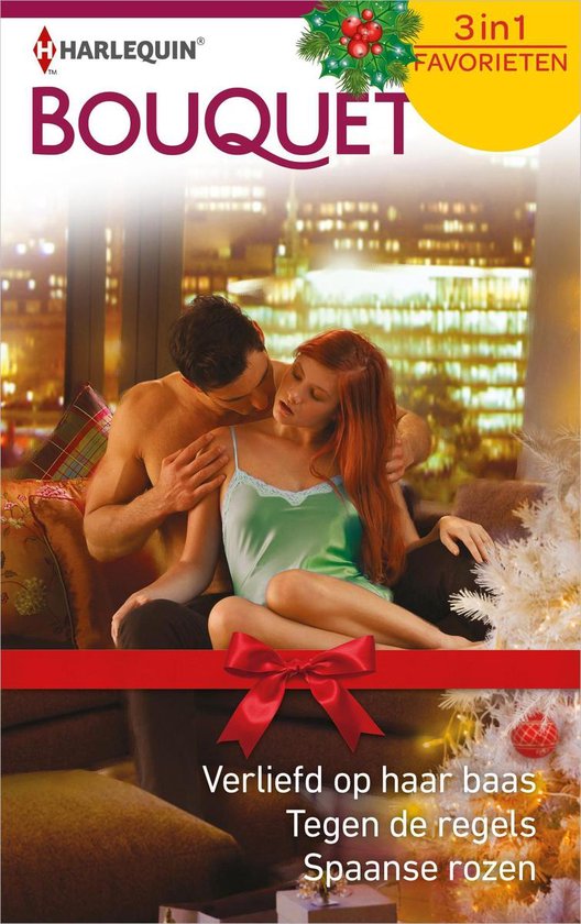 Bouquet Favorieten 588 - Verliefd op haar baas ; Tegen de regels ; Spaanse rozen