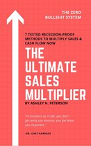 The Ultimate Sales Multiplier