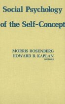 Social Psychology of the Self Concept