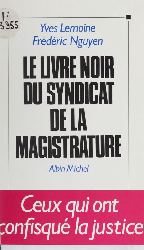 Le livre noir du Syndicat de la magistrature - cover