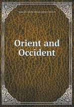 Orient and Occident