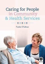 Caring For People in Community & Health Services