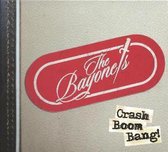 The Bayonets - Crash Boom Bang (LP)