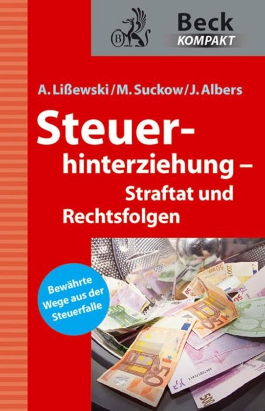 Beck kompakt - Steuerhinterziehung – Straftat und Rechtsfo ... - cover