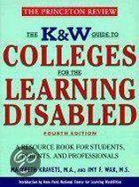 The K & W Guide to Colleges for the Learning Disabled