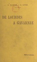 De Lourdes à Gavarnie