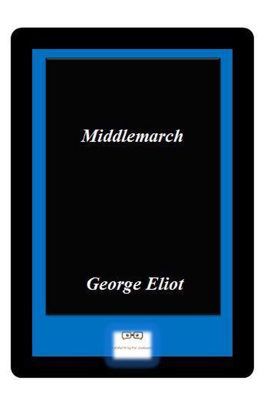 Middlemarch (ebook), Eliot 1230001537437 Boeken
