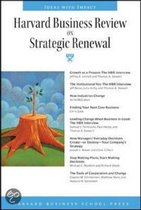 Harvard Business Review  On Strategic Renewal