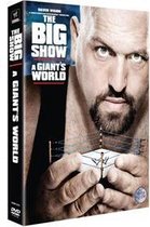 WWE - The Big Show: A Giant's World