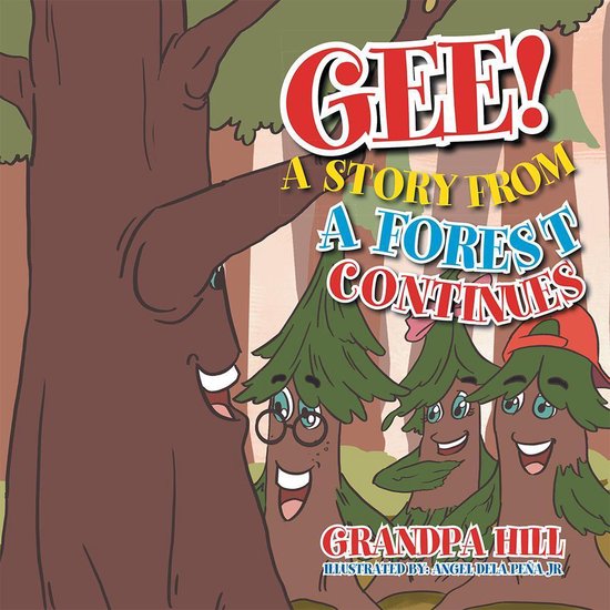 Gee! a Story from a Forest Continues - cover
