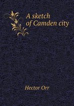 A sketch of Camden city