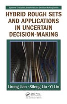 Hybrid Rough Sets And Applications In Uncertain Decision-Making