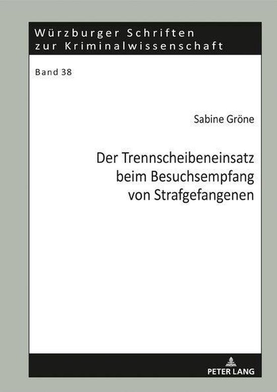 Wuerzburger Schriften zur Kriminalwissenschaft 38 - Der Tren ... - cover
