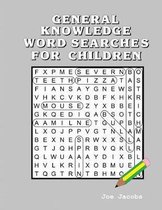 General Knowledge Word Searches for Children