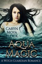 The Witch Guardian Romances - Aqua Magic