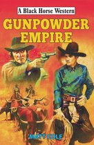 Black Horse Western 0 - Gunpowder Empire