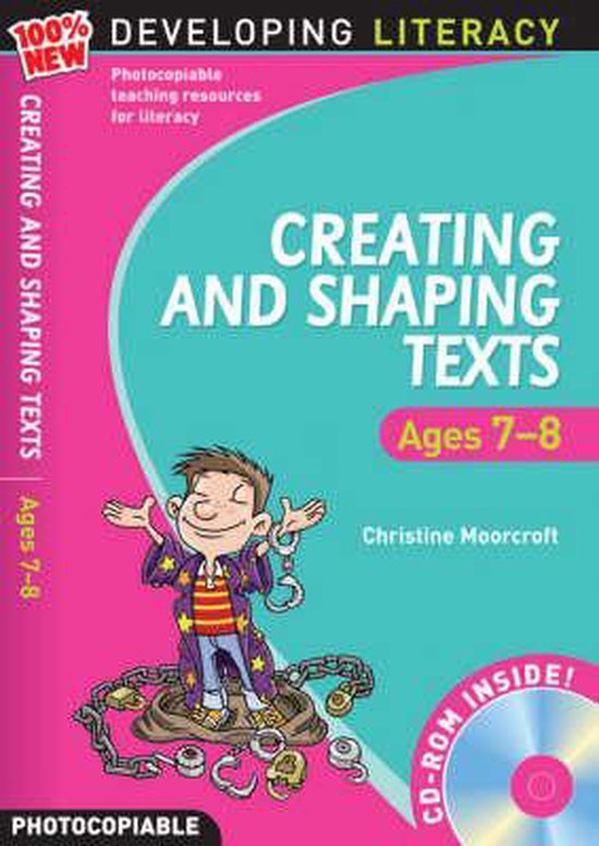 Creating And Shaping Texts: Ages 7-8 - cover