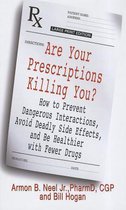 Are Your Prescriptions Killing You?