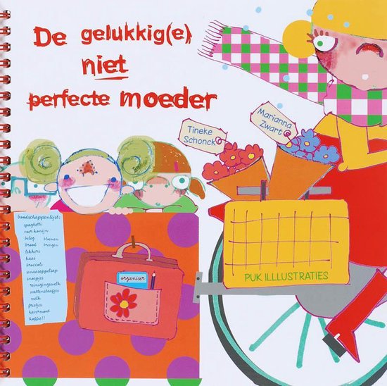 Cover van het boek 'De gelukkig(e) niet perfecte moeder'