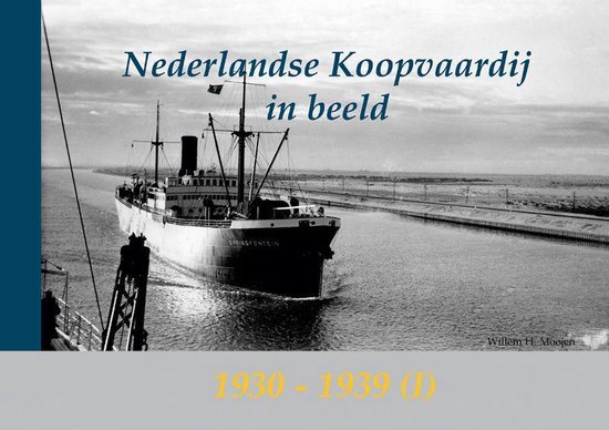 Cover van het boek 'Nederlandse Koopvaardij in beeld / 1930-1939 (I)'