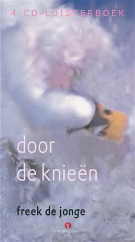 Cover van het boek 'Door de knieen' van Freek de Jonge