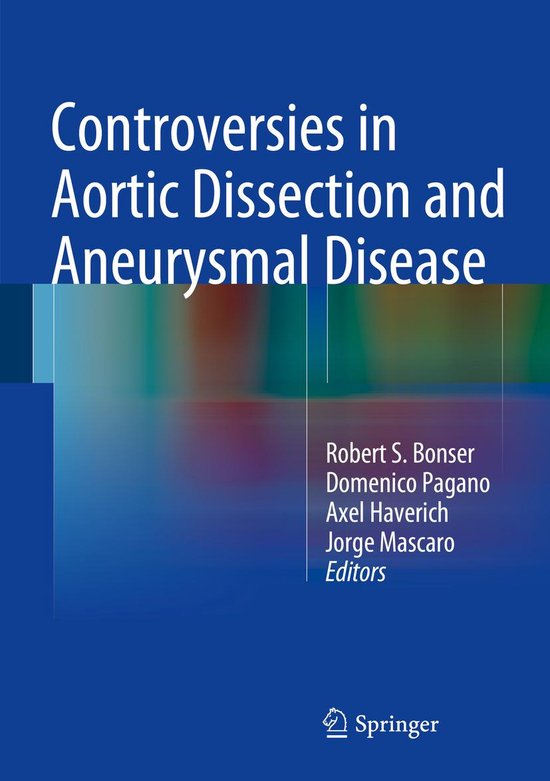 Controversies in Aortic Dissection and Aneurysmal Disease - cover