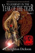 To Journey in the Year of the Tiger: Tails of the Upper Kingdom