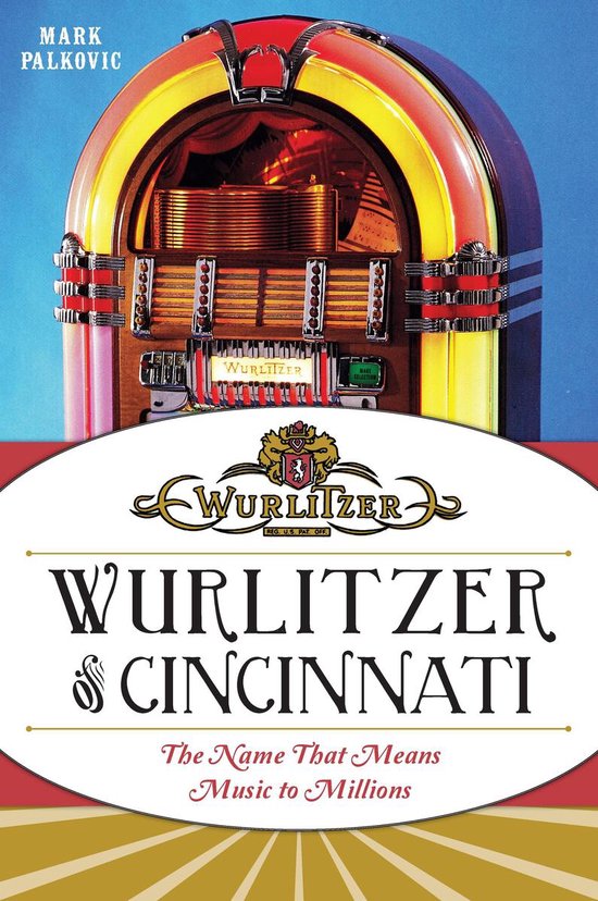 Wurlitzer of Cincinnati - cover